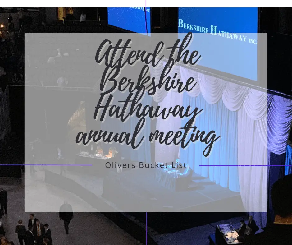 Attend the Berkshire Hathaway annual meeting Olivers Bucket List