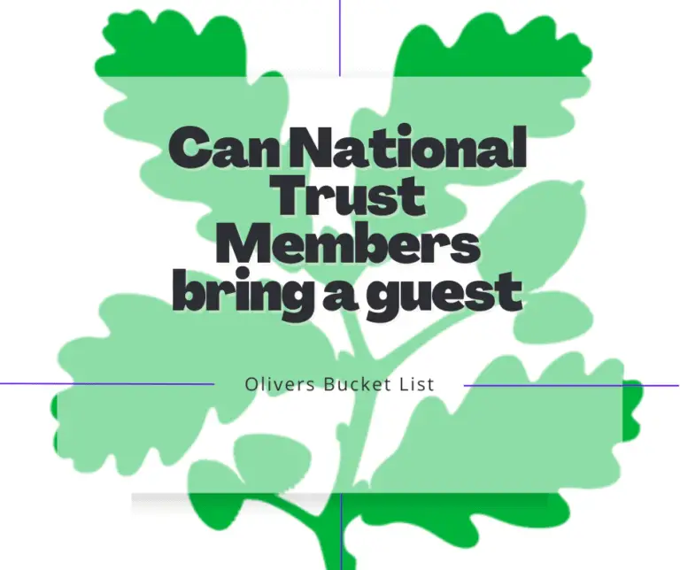 can-national-trust-members-bring-a-guest-olivers-bucket-list