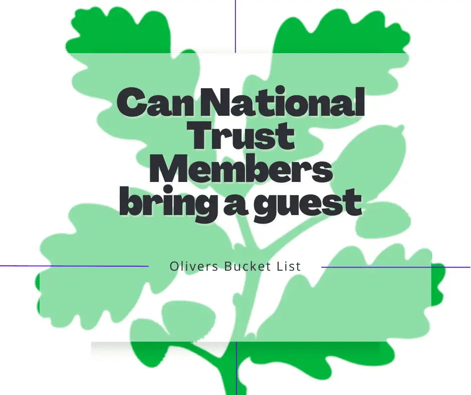 Can National Trust Members bring a guest